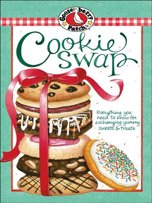 Title details for Cookie Swap Cookbook by Gooseberry Patch - Available